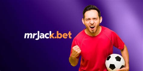 jeckbet|Apostas Futebol no Mr. Jack: divirta.